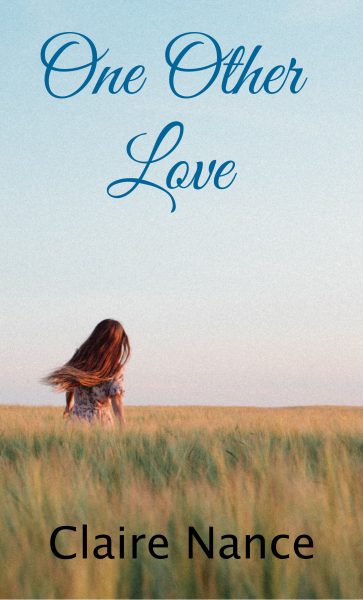 Featured Book:  One Other Love by Claire Nance